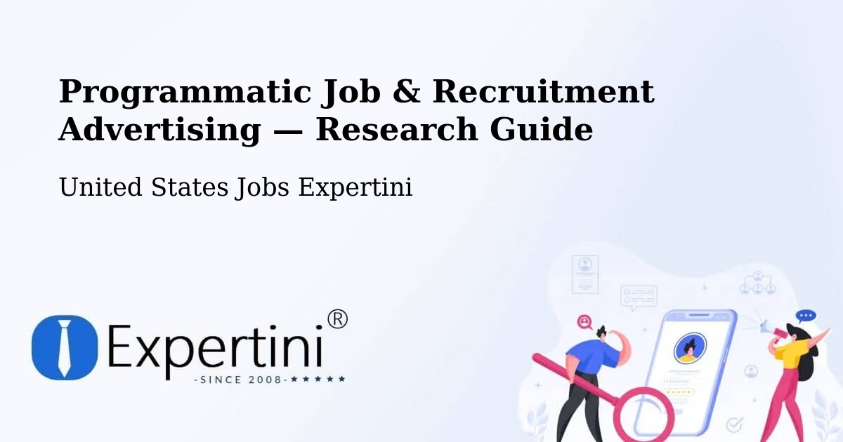Programmatic Job & Recruitment Advertising — Research Guide – Wise